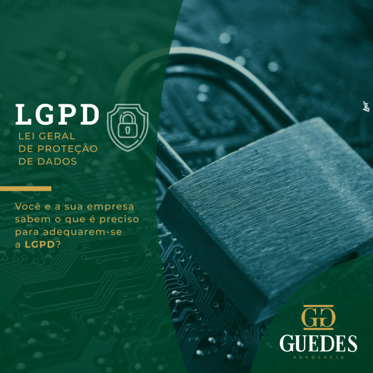 Você e sua empresa sabem o que é preciso para adequarem-se a LGPD?