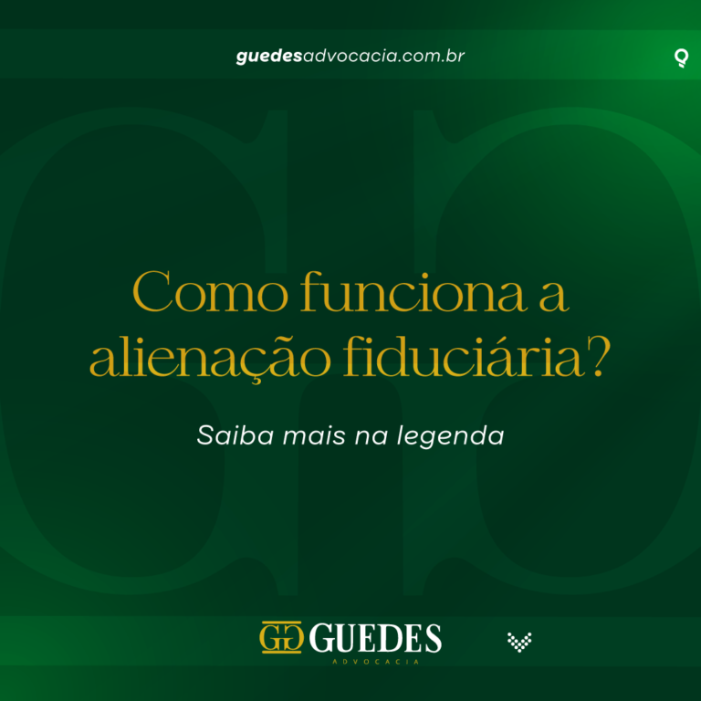 Como funciona a alienação fiduciária?